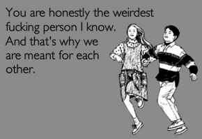 weird fucking relationships