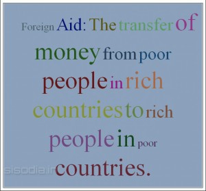 Foreign Aid Quote on Transfer of Wealth and Poor People