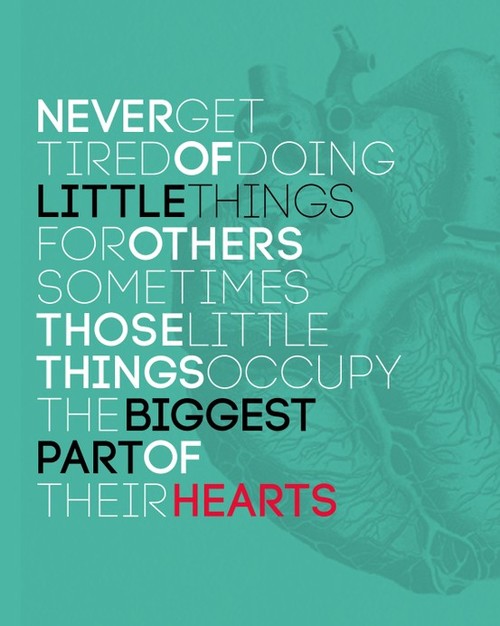 little things are part of your heart
