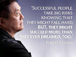 Robert Kiyosaki Success Quote