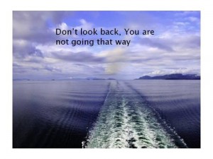 Wayne Dyer Quote on The Wake and Past